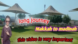 Makkah Mukarma to Madina munwra ziyarat   journey with family / Ahmad Mehmood Vlogs..