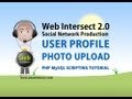 13. User Profile Photo File Upload HTML Form Tutorial PHP Parse Script MySQL