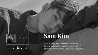 [𝐏𝐥𝐚𝐲𝐥𝐢𝐬𝐭] 샘김(Sam Kim) 노래 모음.Zip