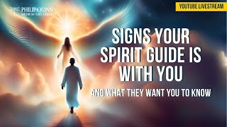 Signs Your Spirit Guide is With You | Philip Quinn