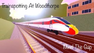 Mind The Gap Trainspotting: Trains At Woodthorpe (31/01/21)