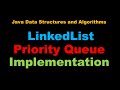 Java LinkedList-based #Priority #Queue - #Java Data Structures and #Algorithms (Full Tutorial)