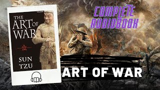 The Art of War by Sun Tzu - Complete Audiobook