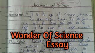 Wonder of science essay in English|| Wonder of science essay|| wonders of science 100 words|