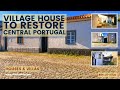 🏡  Village House with Backyard - To Restore - Central Portugal | Not Available