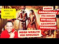 10 MASSIVE WEALTH Signs using Darakara and Venus (Rich Spouse/Wealth after marriage) #wealth