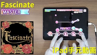 【デレステ】Master「Fascinate」タブレットでAPフルコン手元動画