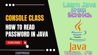 Tutorial 15 - How to read PASSWORD in Java | Console class | readPassword method