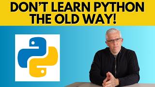 How to Learn Python - the NEW Way that Makes it Better