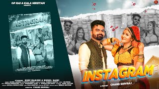 Instagram इंस्टाग्राम (Official Video) Gori Nagori, Nikhil Saini | New Haryanvi Songs Haryanavi 2023