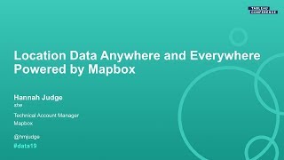 Location Data Anywhere and Everywhere Powered by Mapbox