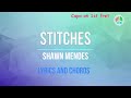 Stitches by Shawn Mendes (Lyrcis and Chords)