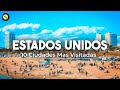 Las 10 Ciudades más visitadas de Estados Unidos