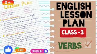 English lesson plan| Verbs| Class3 #englishlessonplan #verbs #viral #lessonplanomverbs #lessonplan