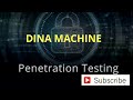 Penetration Testing -  DINA Machine | Craw Cyber Security