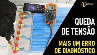 O PROBLEMA ERA QUEDA DE TENSÃO – MAIS UM ERRO DE DIAGNÓSTICO DO ELETRICISTA!