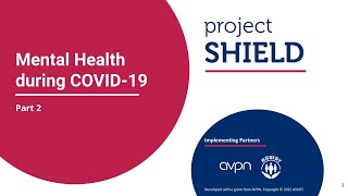 Project SHIELD: Mental Health during COVID-19 Part 2