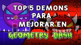 TOP 5 MEDIUM DEMONS PARA EMPEZAR A MEJORAR TU HABILIDAD! GEOMETRY DASH 2.11