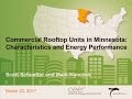 Commercial rooftop units in Minnesota: Characteristics and energy performance