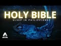 Holy Bible - Sleep in Philippians | Get The Best Sleep Soaking In God's Word