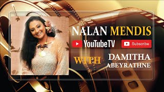 Nalan Mendis with Damitha Abeyrathne | NM TV