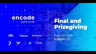 Encode Hack: Final Event