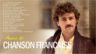 Chanson Française Année 80 ♪ Très Belles Chansons Françaises Année 80