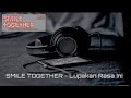 SMILE TOGETHER - LUPAKAN RASA INI ( Lyrics Version )