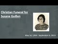 Christian Funeral for Susana Guillen