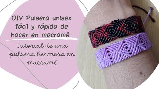 DIY ✨Pulsera unisex en macramé