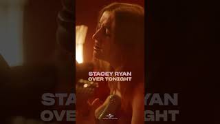 Stacey Ryan 'Over Tonight' Out Now