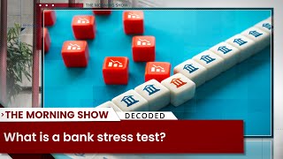 What is a Bank Stress Test? Banking News | Share Bazar | Business News