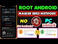 Magisk Root Any Android 11 12 10 9 8 Version Rooting | Without Pc Twrp Kingroot | Mkteasysu Github