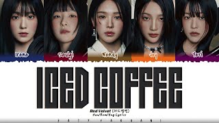Red Velvet (레드벨벳) - 'Iced Coffee' Lyrics [Color Coded_Han_Rom_Eng]