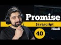 Promise in javascript | chai aur #javascript