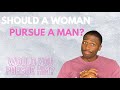 Should Ladies STOP Pursuing Men? | Godly Dating 101 Podcast