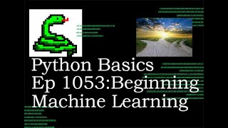 Python Basics Tutorial Starting a Machine Learning Journey
