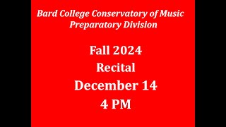 Bard Prep Fall 2024 Recital: Piano