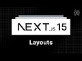 Next.js 15 Tutorial - 14 - Layouts