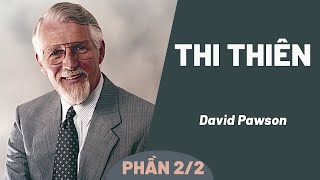 Giải Nghĩa Kinh Thánh - Thi Thiên | David Pawson (Phần 2)