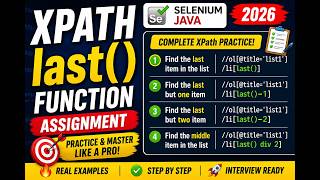 89. last() function in XPath Expression - Assignment (Selenium Java 2026)