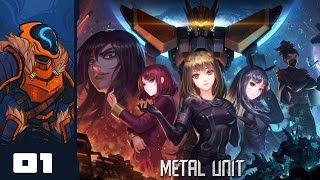 Let's Play Metal Unit - PC Gameplay Part 1 - To Save Our Mother Earth From Any Alien Attack!