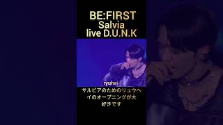 BE:FIRST RYUHEI Salvia live D.U N.K  サルビアのためのリュウヘイのオープニングが大好きです💖#BEFIRST#RYUHEI#BF_Salvia#DUNK#live