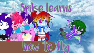 Spike learns how to fly.. kind of || mlp || not my audio