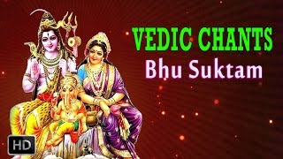 Bhu Suktam - Vedic Chants - Powerful Vedic Hymn About Lord Shiva - Dr.R. Thiagarajan