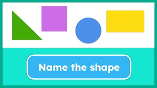 Learn Shapes: Recognize Triangles, Squares, Rectangles & Circles