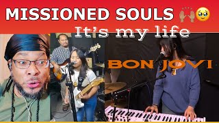 MISSIONED SOULS ITS MY LIFE BON JOVI Cover .. GK INT'L REACTION