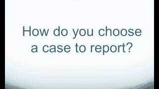 Writing a Case Report: Where Do You Start
