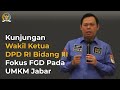 Kunjungan Wakil Ketua DPD RI Bidang III dalam rangka FGD dengan tema 