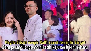 Dibuat Nangis Nagita gara-gara Raffi romantis, baru pulang langsung dikasih kejutan yang tertunda